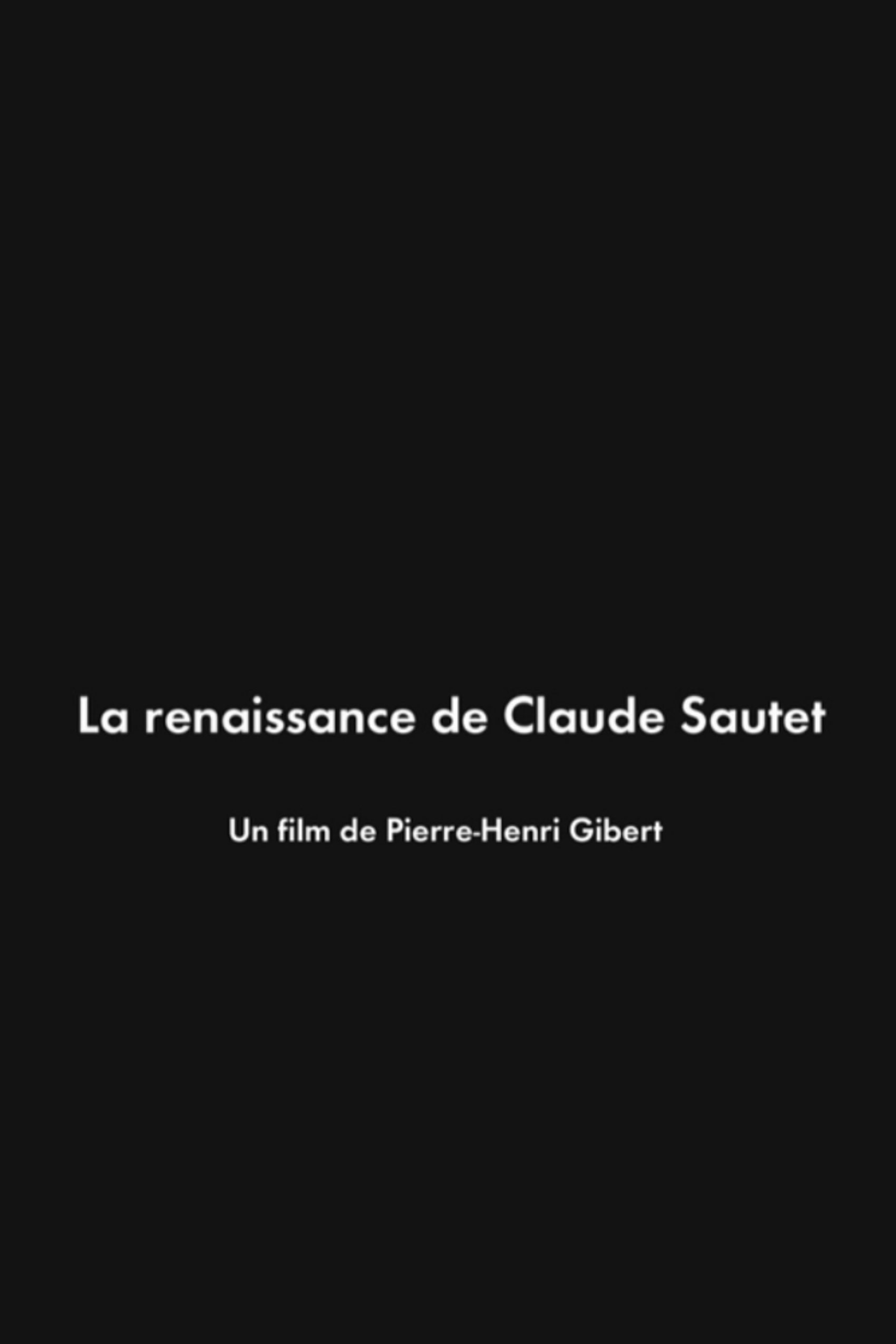 Постер La Renaissance de Claude Sautet